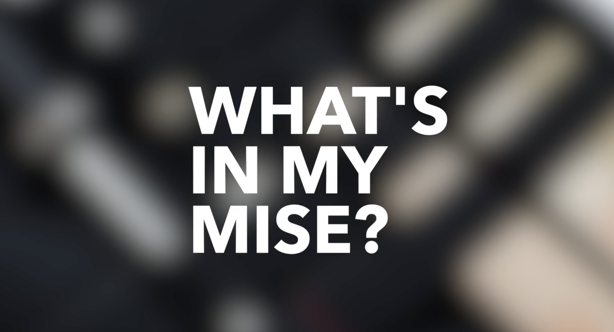 WHAT's in MY MISE BAG with EVAN FUNKE 